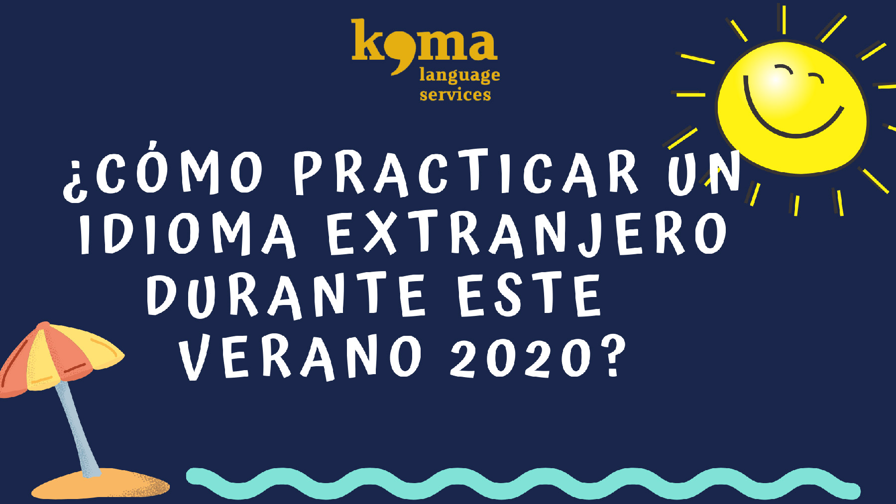 Consejos para practicar un idioma extranjero