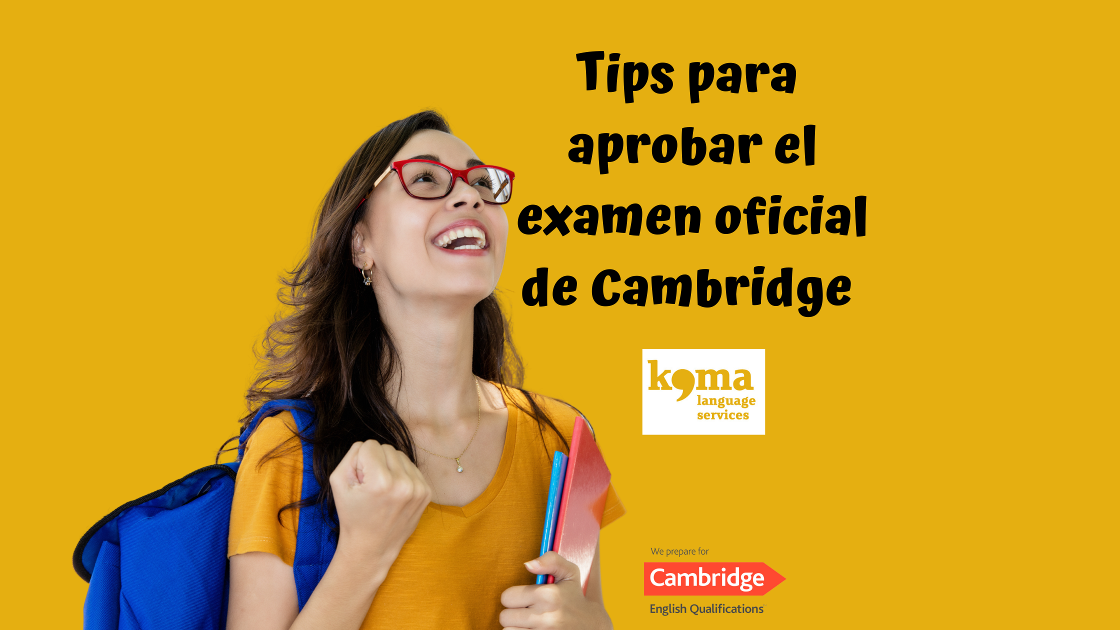 tips y consejos para aprobar el examen de Cambridge