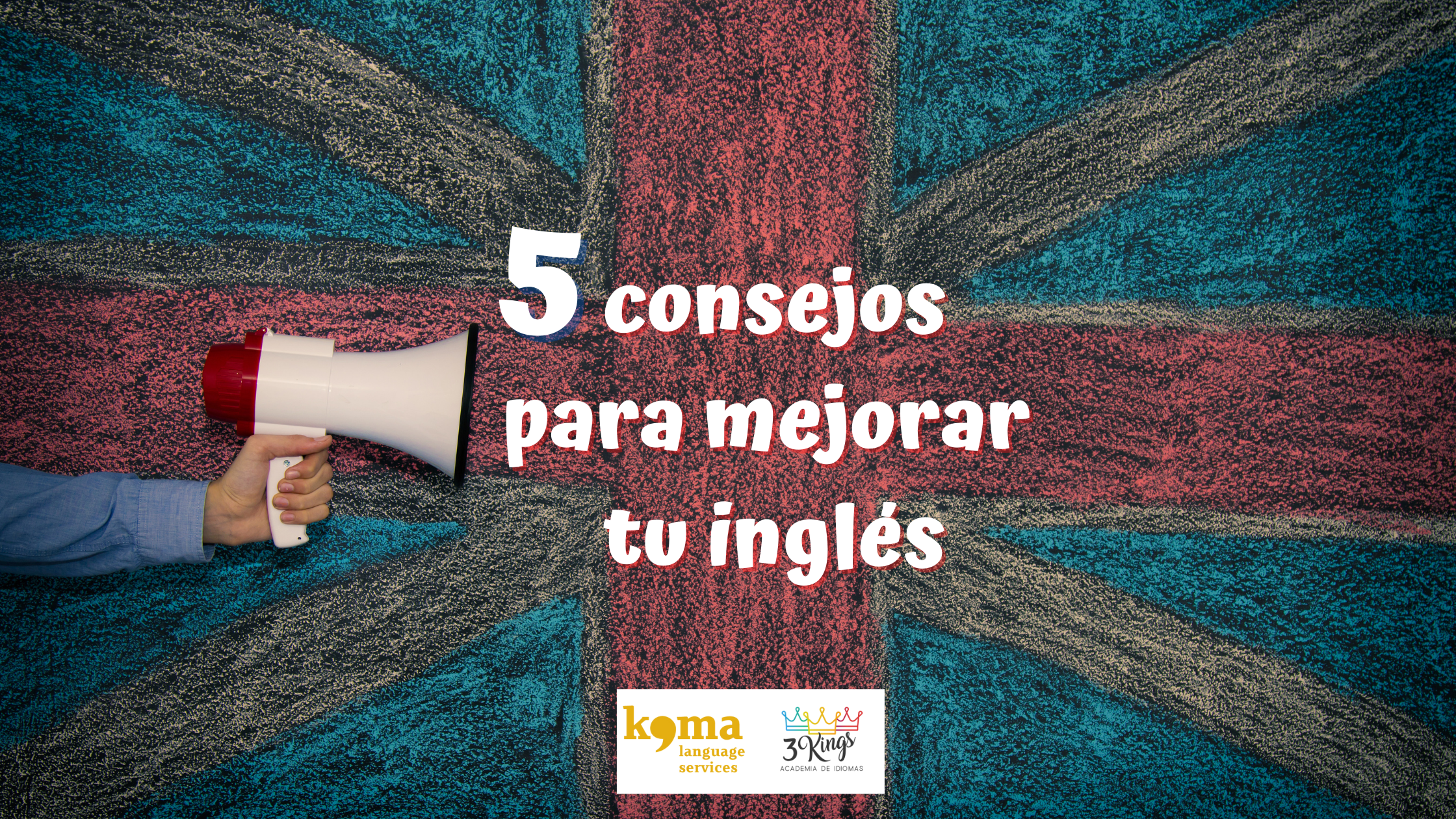 consejos para mejorar tu inglés